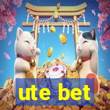 ute bet